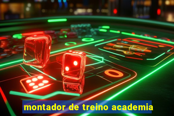 montador de treino academia